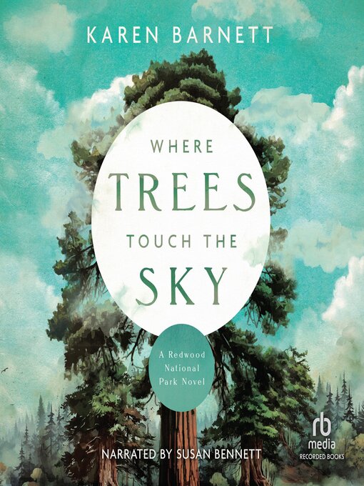Title details for Where Trees Touch the Sky by Karen Barnett - Available